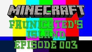 Youtube Tropes | Faunicated's Island | 003 | Minecraft Survival Single player