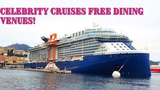 The Best FREE Dining Options on Celebrity Cruises