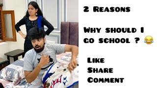 2 Reasons ~ Why Should I go School  || Schools Reopening ~ Dushyant Kukreja #shorts #ytshorts