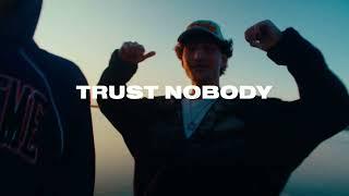 ENDZONE x PRONTO x WILSN -  TRUST NOBODY (Official Visualizer)