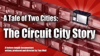 A Tale of Two Cities: The Circuit City Story (2010)