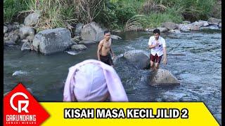 KISAH MASA KECIL JILID 2 Feat Tek Lasuh Salimado | Garundang 248
