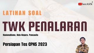 SOAL TWK PENALARAN CPNS 2023 | LATIHAN SOAL PERSIAPAN TES CPNS 2023 PART #1
