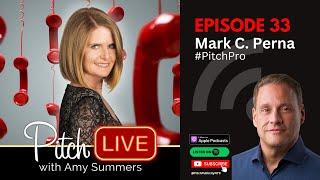 Speak to their why: #PitchPro Mark C. Perna