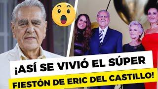 ERIC DEL CASTILLO celebra sus 90 AÑOS CON HOMENAJE sorpresa junto a sus HIJAS Y ESPOSA 