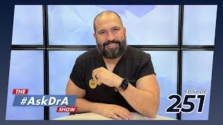 The #AskDrA Show | Ep. 251 | Medications, Baby Aspirin and Wine After Gastric Sleeve | Dr. Alvarez