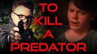 TO KILL A PREDATOR | CTV Films