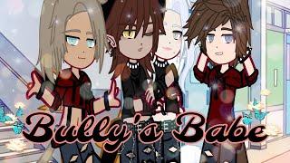 Bully's Babe || Bl || Gcmm || Enjoy 