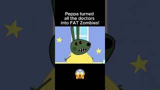 Peppa turned all the doctors into FAT Zombies!!! #peppapig #peppa #animation