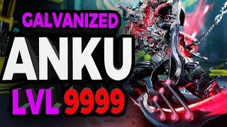 Galvanized Incarnon Anku Build for Level 9999 in Warframe