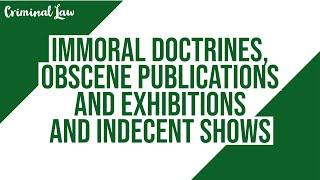 [Article 201] Immoral doctrines, obscene publications and exhibitions and indecent shows: Criminal L