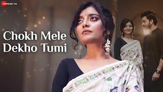 Chokh Mele Dekho Tumi - Music Video | Paushali Sahu, Jeet Gannguli | Somnath D |New Bangla Song 2024