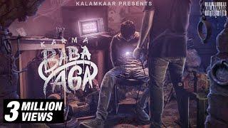KARMA x RAFTAAR on the beat - BABA YAGA | KALAMKAAR