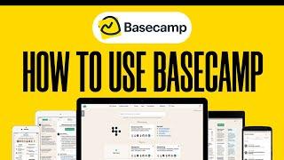 How To Use Basecamp | Easy Tutorial (2024)