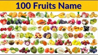 Fruits Name | 100 Fruits Name in English | Fruits Vocabulary | Kids TV