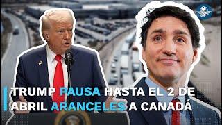 Trump pone pausa a aranceles a Canadá para bienes que estén en el T-MEC