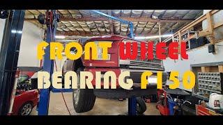 Ford f150 front wheel bearing replacement