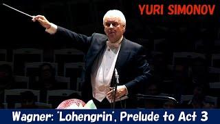 ワーグナー／「ローエングリン」第3幕への前奏曲　Wagner: "Lohengrin"