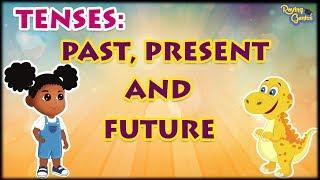 Past Tense, Present Tense And Future Tense With Examples | English Grammar | Roving Genius