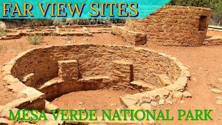 Far View Sites - Mesa Verde National Park's Oldest Ruins