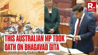 Indian-Origin Australian Senator Varun Ghosh Creates History, Takes Oath On The Bhagavad Gita