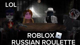 RUSSIAN ROULETTE IN ROBLOX?!! (WITH FRIENDS)