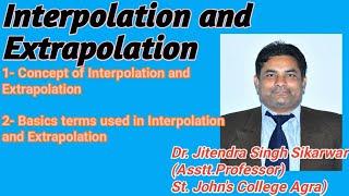 Interpolation and Extrapolation #Dr Jitendra Singh Sikarwar#  BBA MBA and B.Sc*