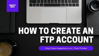 How to create an FTP account in cPanel