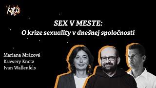 SEX V MESTE: O kríze sexuality v dnešnej spoločnosti | KHD 2023