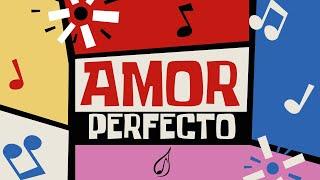 Amor Perfecto (Lyric Video Oficial) - RENUEVO