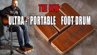 A New Foot Drum is Finally here   -  The " Four on the Floor"     A Game Changer in Foot Percussions