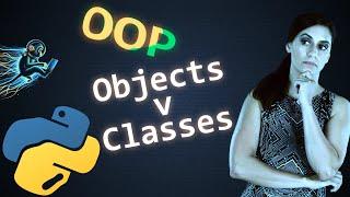 OOP in Python - Classes, Objects, class methods, monkey patching & more!