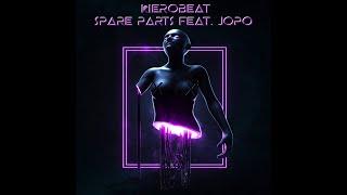 Kierobeat - "Spare Parts (feat. Jopo)" - OFFICIAL MUSIC VIDEO