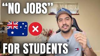 Job Crisis In Australia | Struggle for International Students