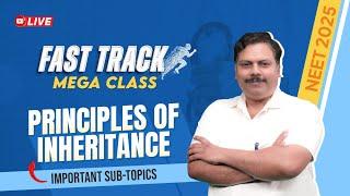 NEET 2025 | Principles of Inheritance | Fast Track Mega Class by ALLEN Experts