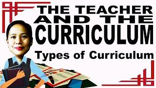 Types of Curriculum | Mary Joie Padron