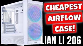 BEST value ATX ARGB Airflow PC Gaming Case Lian li 206