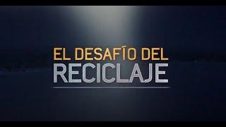 El Desafío del Reciclaje: gran especial de Discovery