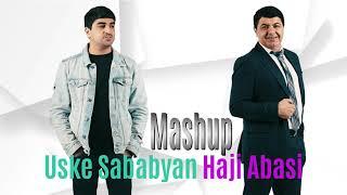 Haji Abasi ft. Uske Shababyan (Mashup) 2021 Official Audio