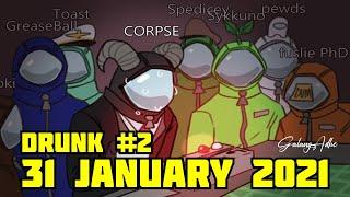 CORPSE Husband DRUNK #2 AMONG US Live Stream w/ Valkyrae, Sykkuno, Bretman - January 31, 2021