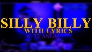 (W.I.P) SILLY BILLY WITH LYRICS | One Hit Single Cover | #fnf