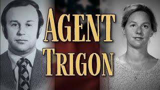 Agent TRIGON and the Widow Spy | True Life Spy Stories