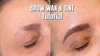 BROW WAX & TINT TUTORIAL | Step by Step | Licensed Esthetician