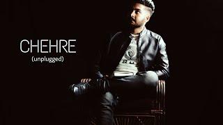 Chehre ( Unplugged ) Full Official Song || Jappy Bajwa || Jashan Grewal || New Punjabi Song 2018