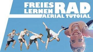 Freies Rad Lernen - Rad ohne Hände - Aerial Tutorial | In 5 Schritten + Hilfestellung