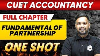 Fundamental of Partnership in One Shot || Class 12th Commerce || CUET Crash Course