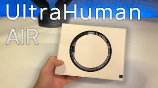 UltraHuman Ring AIR Unbox, Setup & Initial Thoughts