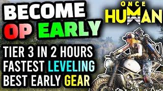 Once Human - The BEST POSSIBLE START for New Players, Best Progress Route, Early Weapons and Gear