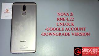 HUAWEI NOVA2i/RNE-L22 unlock frp v9.0.0 downgrade v8.0.0 google account BY MRT DONGLE