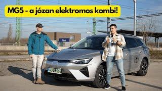 A józan elektromos kombi? MG5 - AutóSámán